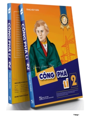 Công phá Lí 2 - Chương V Cảm ứng điện từ - Chuyên đề Vật lí Lớp 11 - Tăng Hải Tuấn